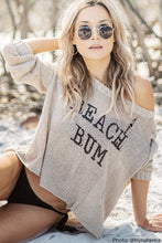 Load image into Gallery viewer, BEACH BUM
